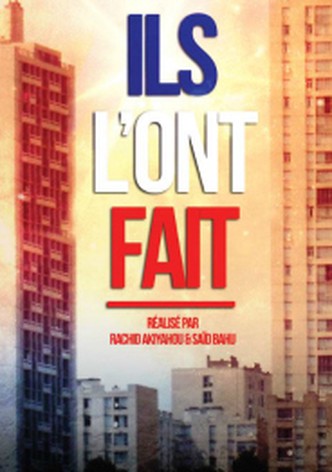 Ils l'ont fait