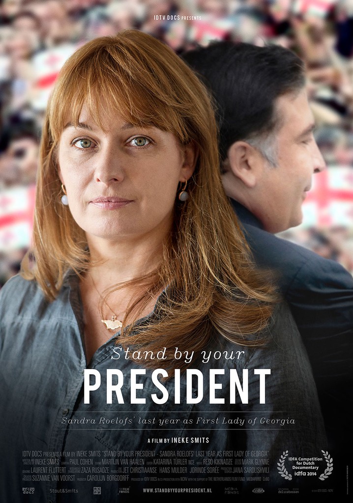 Stand By Your President