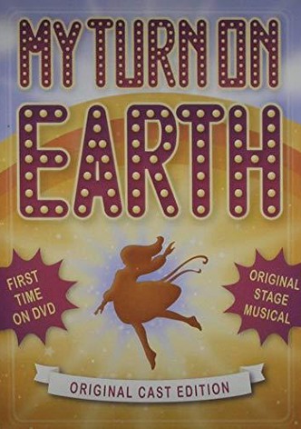 My Turn on Earth