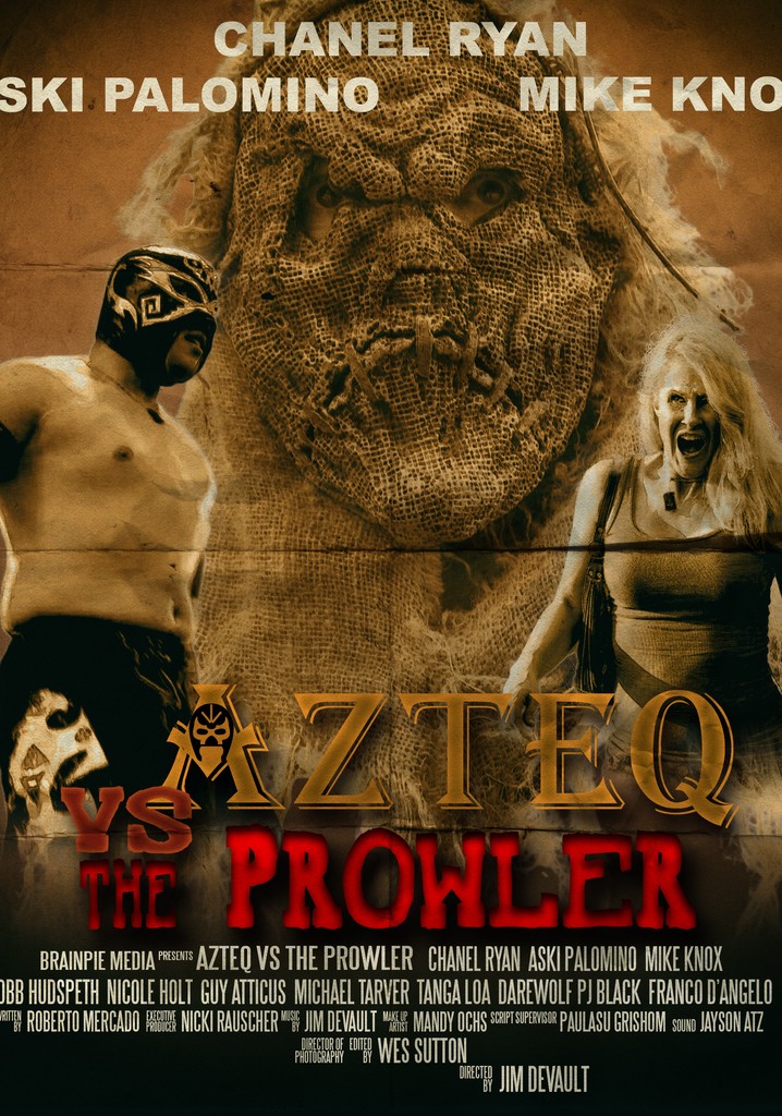 Azteq vs the Prowler