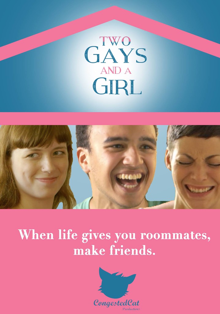 Two Gays and a Girl
