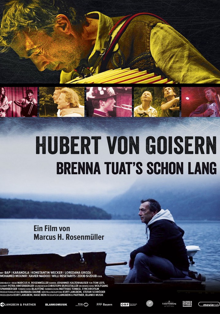 Hubert von Goisern - Brenna tuat's schon lang