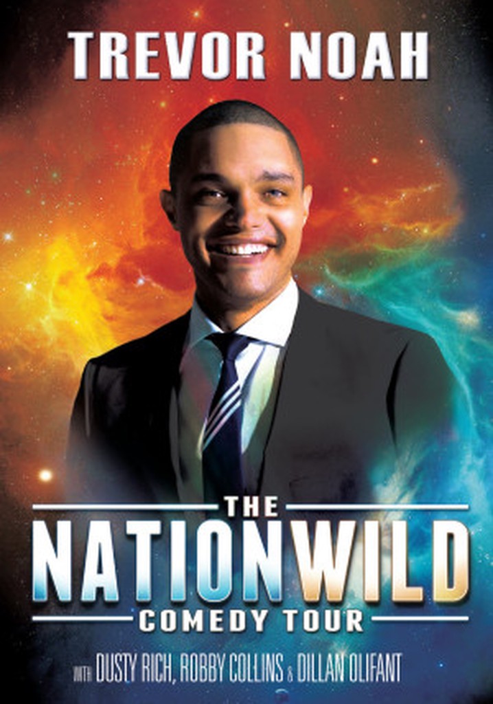 Trevor Noah: The Nationwild Comedy Tour