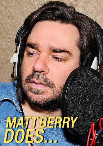 Matt Berry Does...