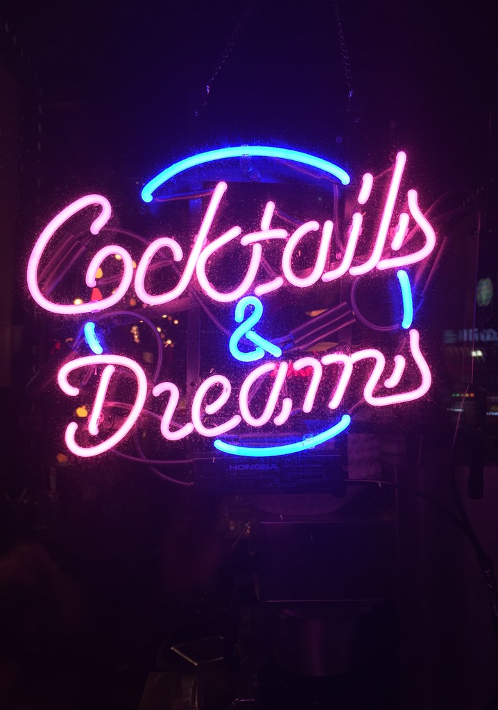 Cocktails & Dreams
