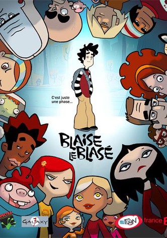 Blaise le blasé