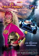 Mega Mindy Versus ROX