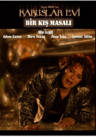 Kabuslar Evi: Bir Kis Masali