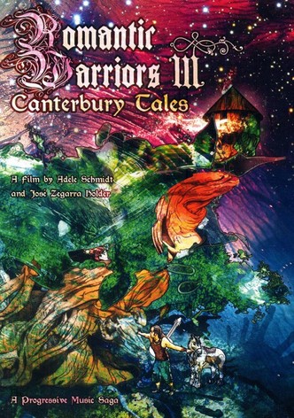 Romantic Warriors III: Canterbury Tales