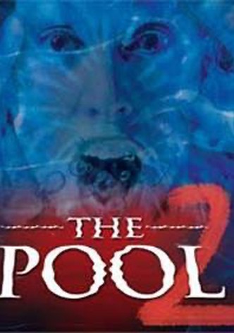 The Pool 2