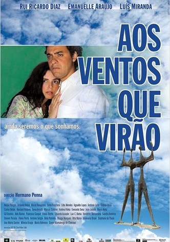 Aos Ventos que Virão