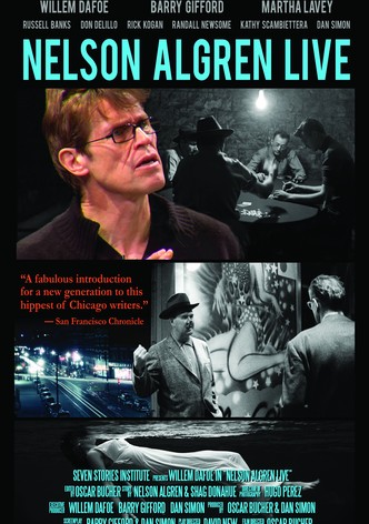 Nelson Algren Live