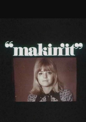 Makin' It