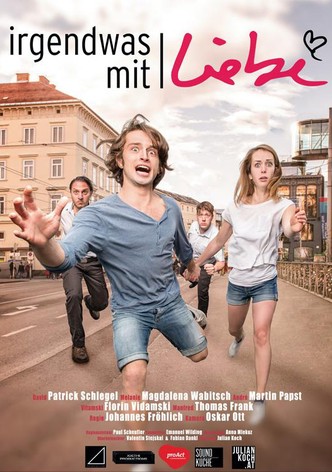 Irgendwas mit Liebe