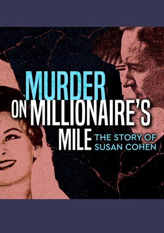 Murder on Millionaire Mile