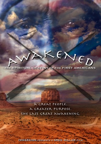 Awakened