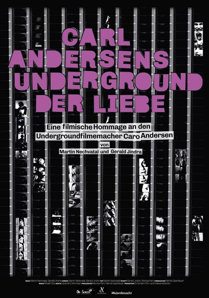 Carl Andersens Underground der Liebe