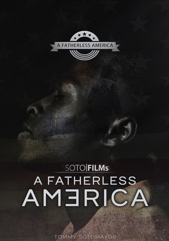 A Fatherless America