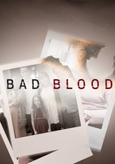Bad Blood