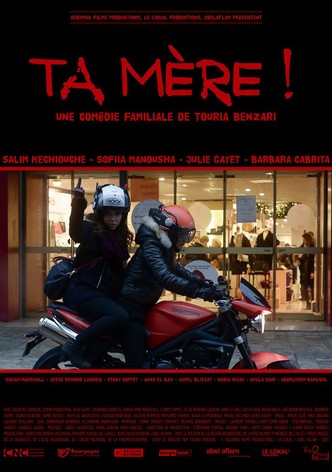 Ta mère !