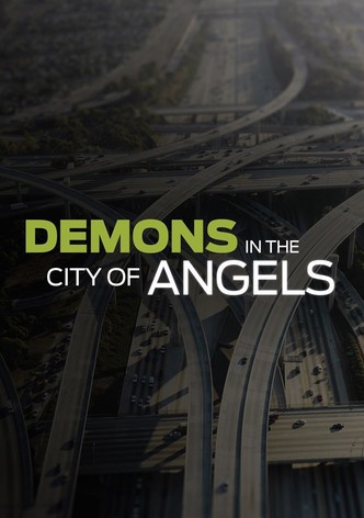 Demons in the City of Angels