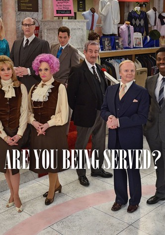 Are You Being Served?