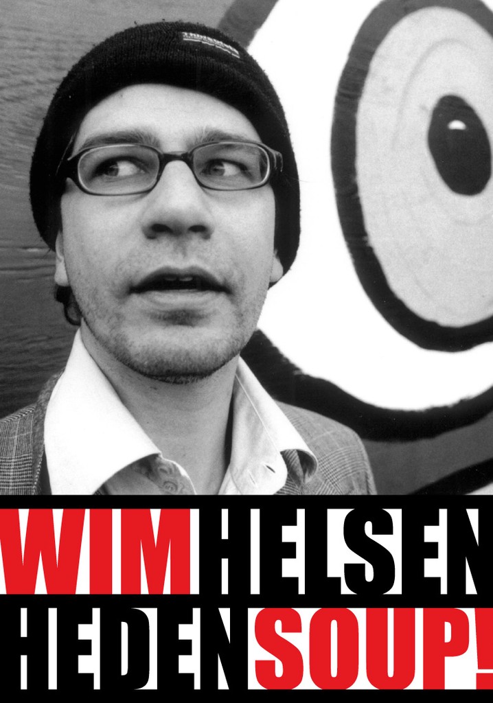 Wim Helsen: Heden Soup!