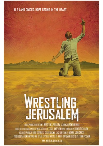 Wrestling Jerusalem