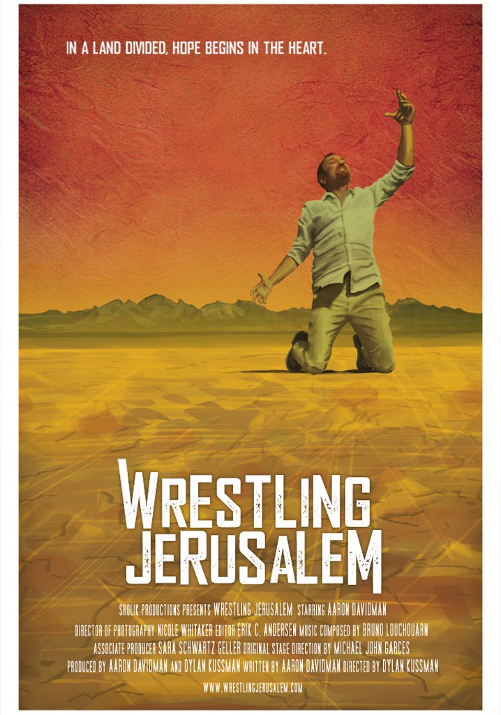 Wrestling Jerusalem