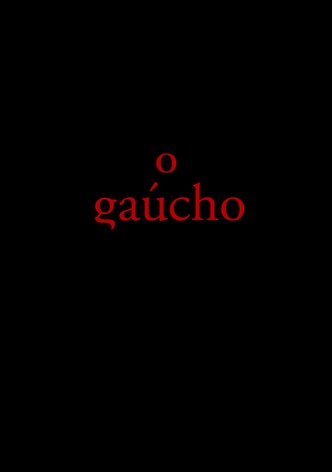 The Gaucho