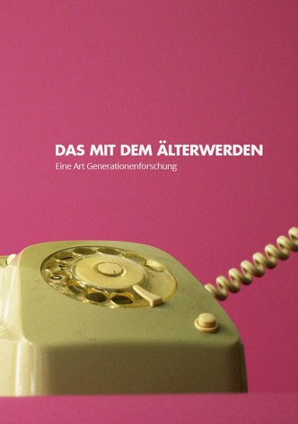 Das mit dem Älterwerden