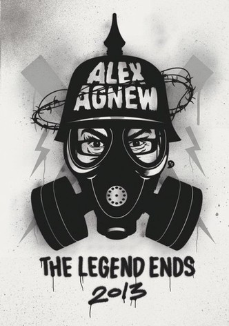 Alex Agnew: The Legend Ends