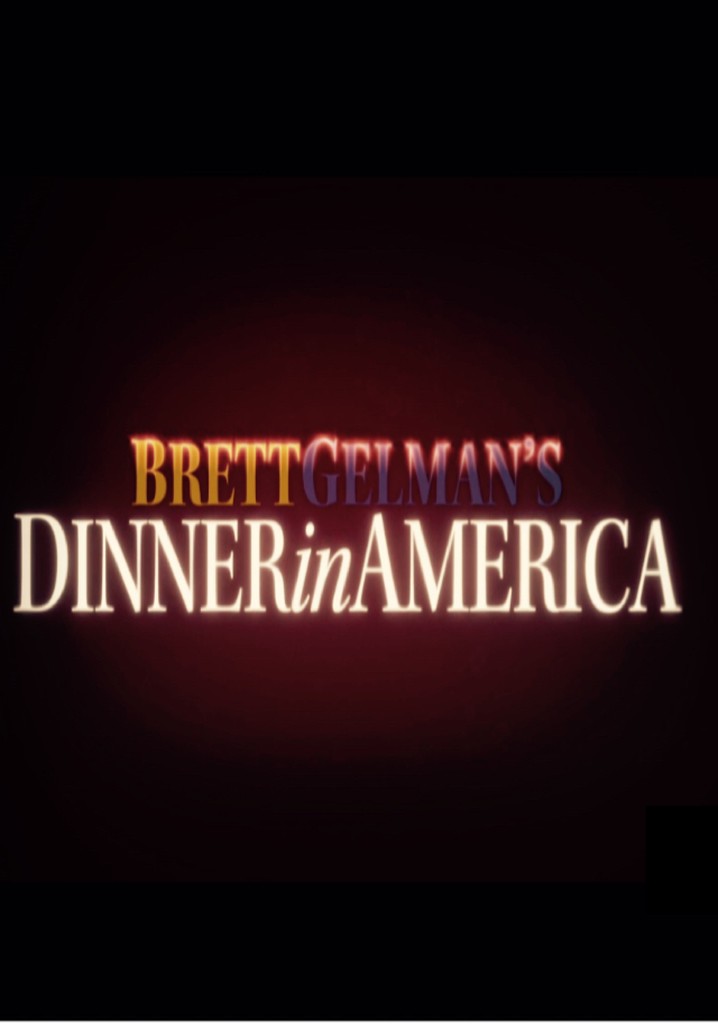 Brett Gelman's Dinner in America