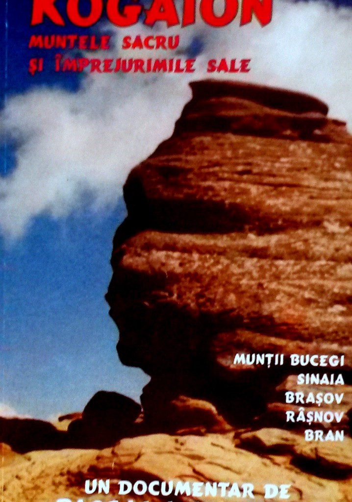 Kogaion. The Sacred Mountain