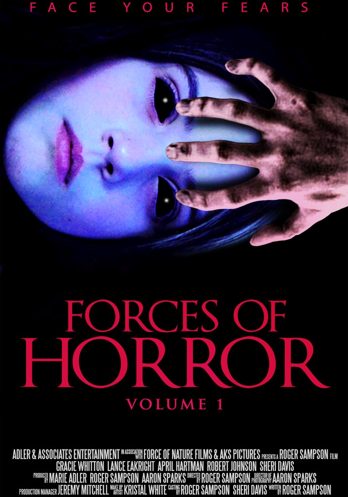 The Forces of Horror Anthology: Volume I
