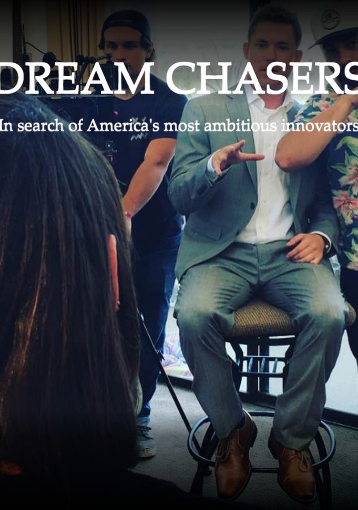 Dream Chasers