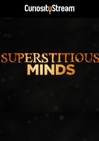 Superstitious Minds