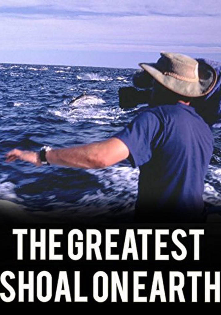 Greatest Shoal on Earth