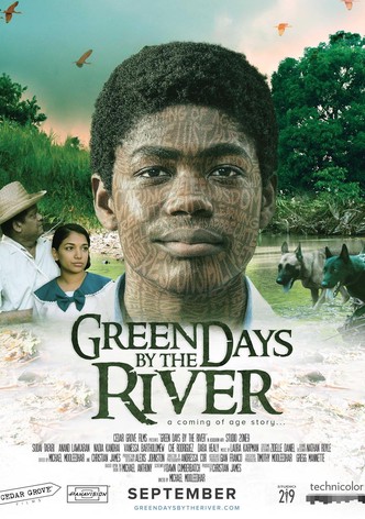 Green Days by the River