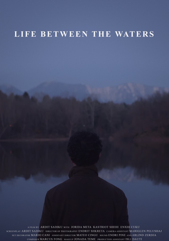 Life Between the Waters