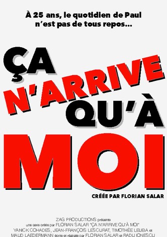 Ça n'arrive qu'à moi