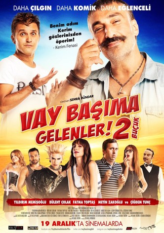 Vay Başıma Gelenler! 2 Buçuk