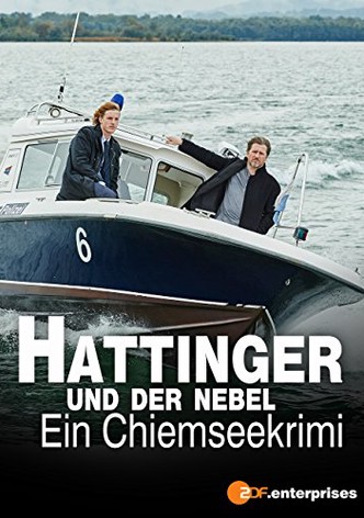 Hattinger und der Nebel - Ein Chiemseekrimi