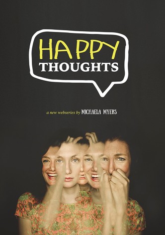 Happy Thoughts