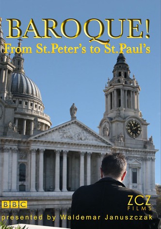 Baroque: From St. Peter's to St. Paul's