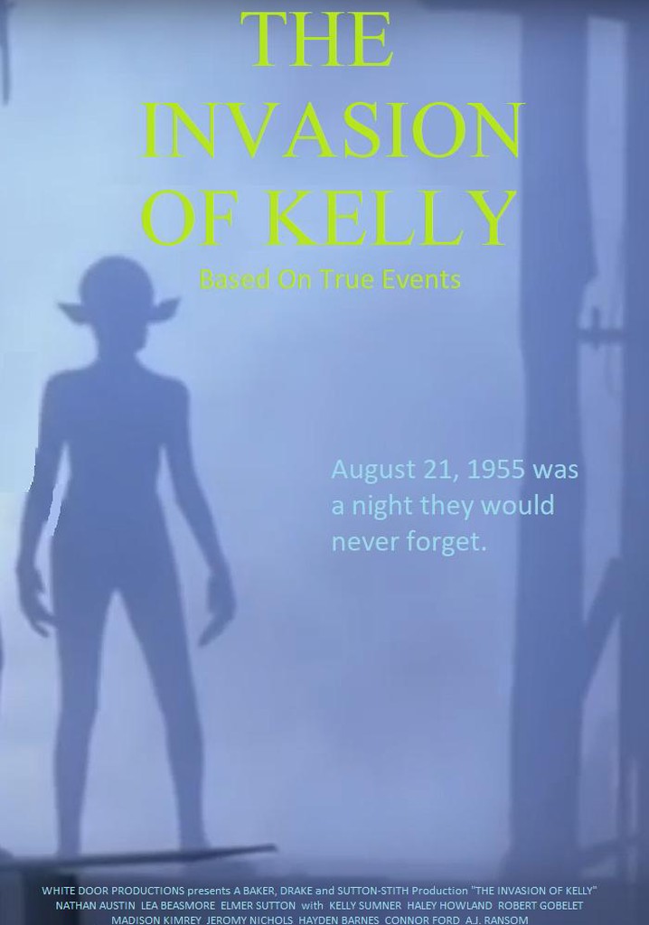 The Invasion of Kelly