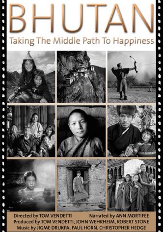 Bhutan: Taking the Middle Path to Happiness