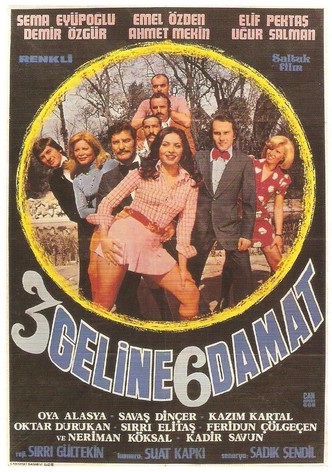 Üç Gelin Altı Damat