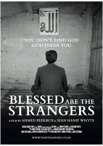 Blessed Are the Strangers