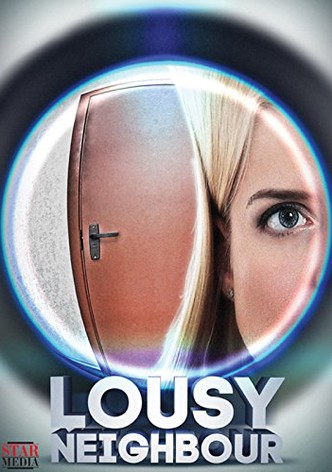 Lousy Neighbour